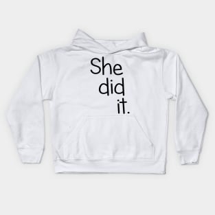 She Did It!  Twin Design Kids Hoodie